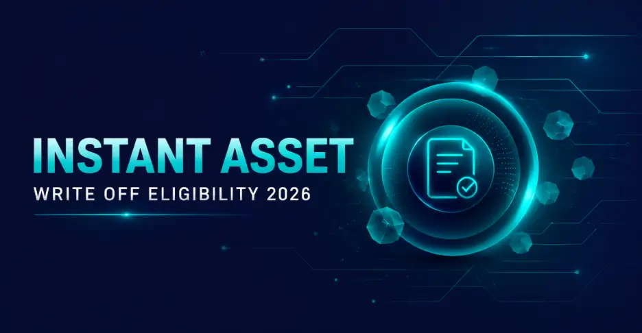 Graphic text reads "INSTANT ASSET WRITE OFF ELIGIBILITY 2026" in bold blue and white fonts against a dark digital background featuring a glowing neon circle enclosing a document checkmark icon.